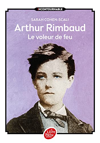 30 meilleurs Arthur Rimbaud Le Voleur De Feu triés sur le volet pour vous