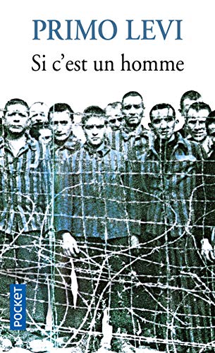 30 meilleurs Si C’Est Un Homme Primo Levi triés sur le volet pour vous