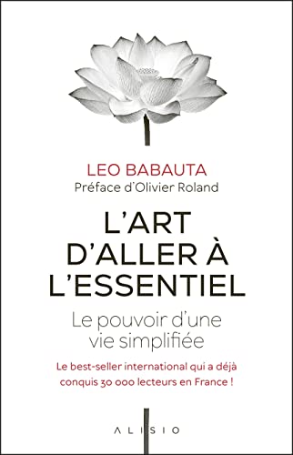 30 meilleurs L’Art D’Aller À L’Essentiel triés sur le volet pour vous