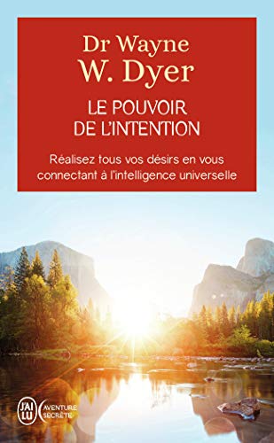 30 meilleurs Le Pouvoir De L’Intention triés sur le volet pour vous