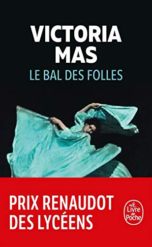 30 meilleurs Le Bal Des Folles triés sur le volet pour vous