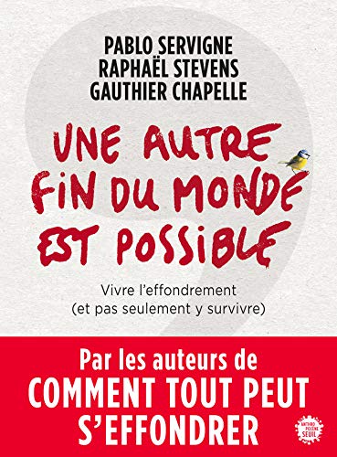 30 meilleurs Une Autre Fin Du Monde Est Possible triés sur le volet pour vous