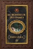 30 meilleurs Au Bonheur Des Dames Emile Zola triés sur le volet pour vous
