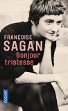 30 meilleurs Bonjour Tristesse Francoise Sagan triés sur le volet pour vous