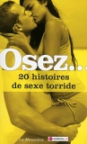 30 meilleurs Osez 20 Histoires triés sur le volet pour vous