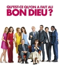 30 meilleurs Qu’Est Ce Qu’On A Fait Au Bon Dieu triés sur le volet pour vous