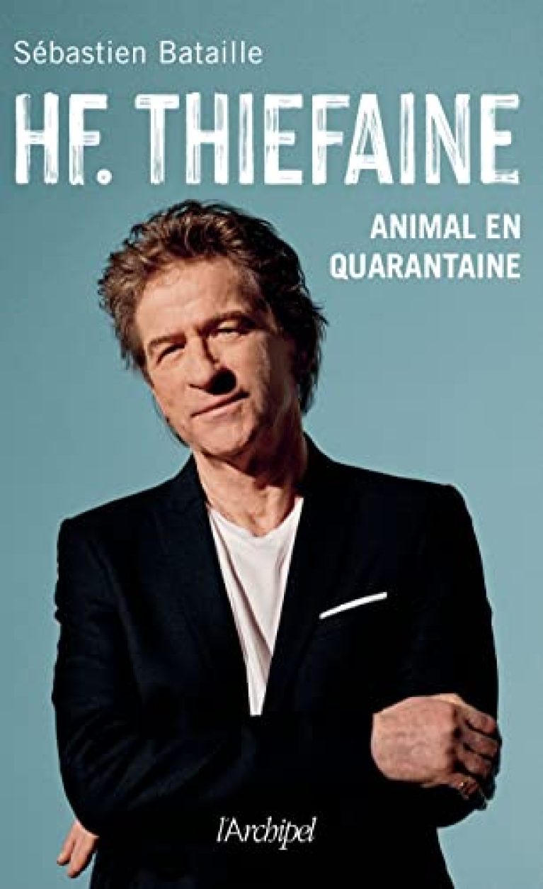 30 meilleurs Hubert Felix Thiefaine triés sur le volet pour vous
