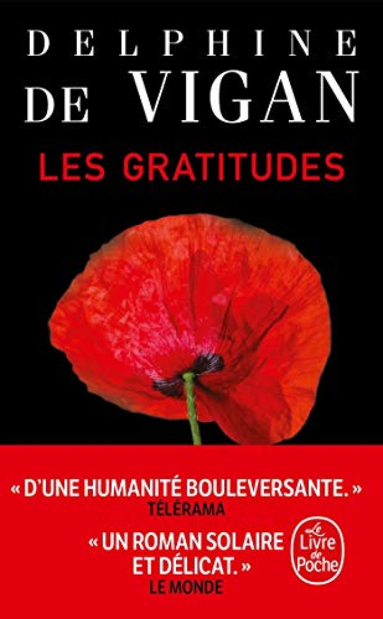 30 meilleurs Les Gratitudes Delphine De Vigan triés sur le volet pour vous