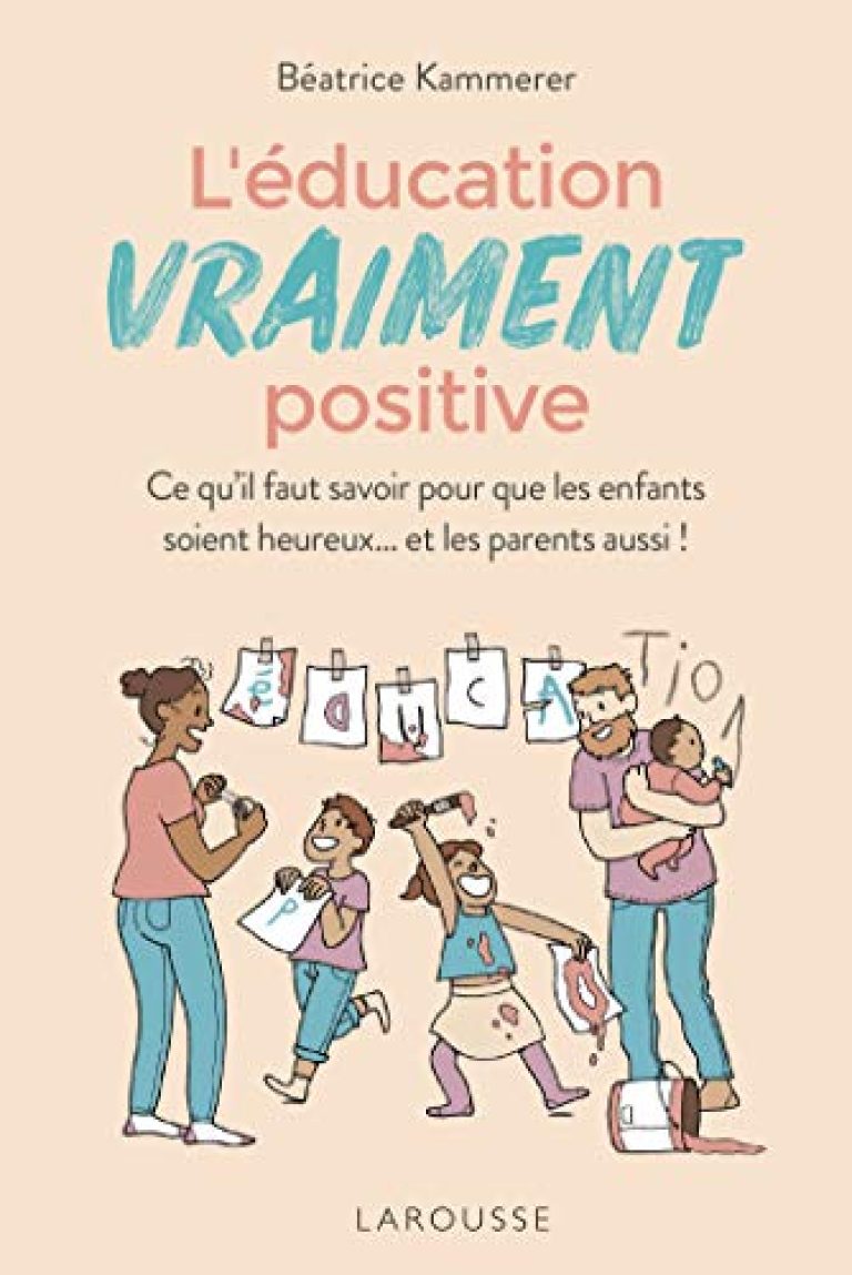 30 meilleurs Education Positive Enfant triés sur le volet pour vous
