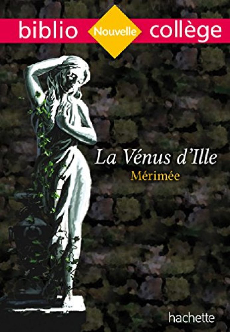 30 meilleurs La Venus D&rsquo;Ille De Prosper Merimee triés sur le volet pour vous