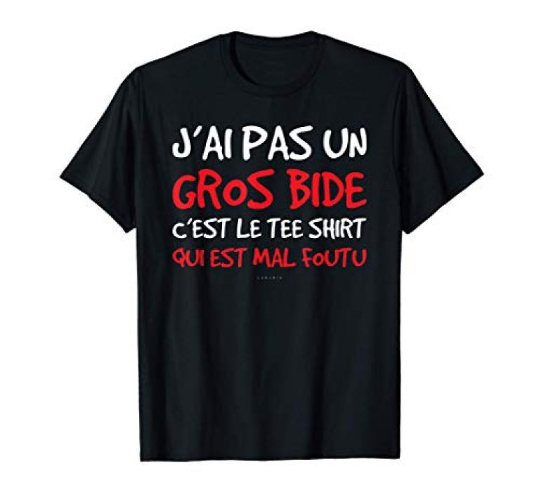 30 meilleurs Tee Shirt Humoristique triés sur le volet pour vous